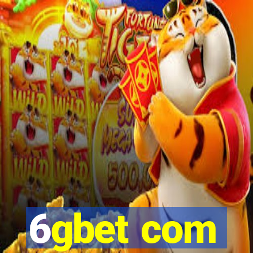 6gbet com
